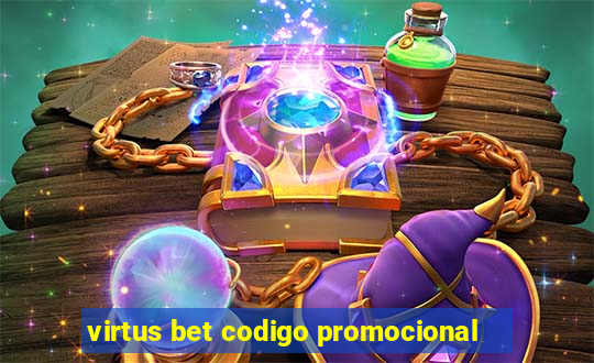 virtus bet codigo promocional